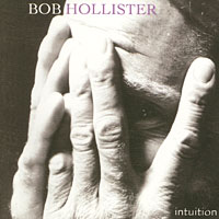 Intuition - by Bob Hollister